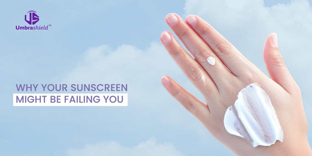 Why Your Sunscreen Might Be Failing You