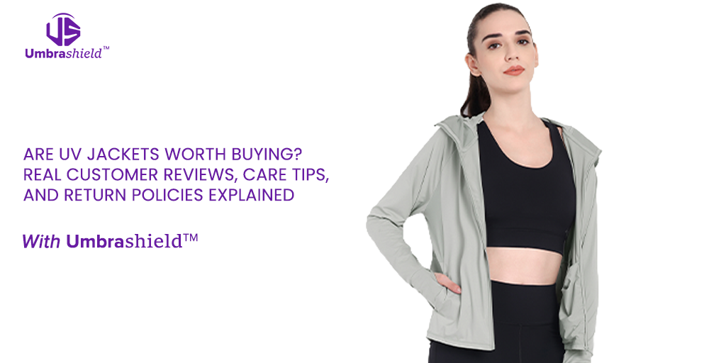 wordpress blog banner-Are UV Jackets Worth Buying