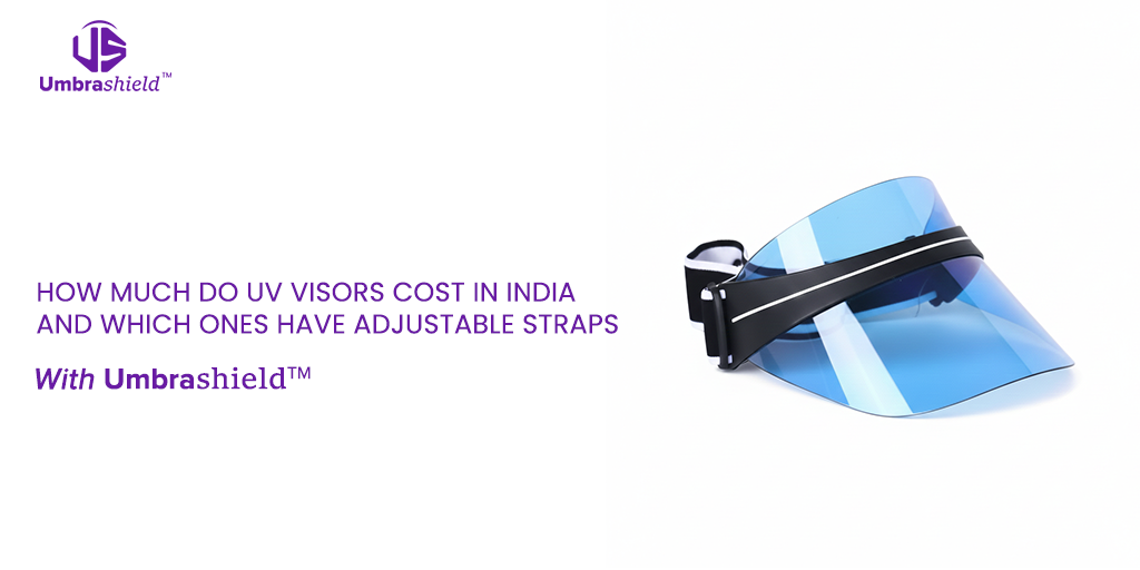 wordpress blog banner-How Much Do UV Visors Cost in India and Which Ones Have Adjustable Straps