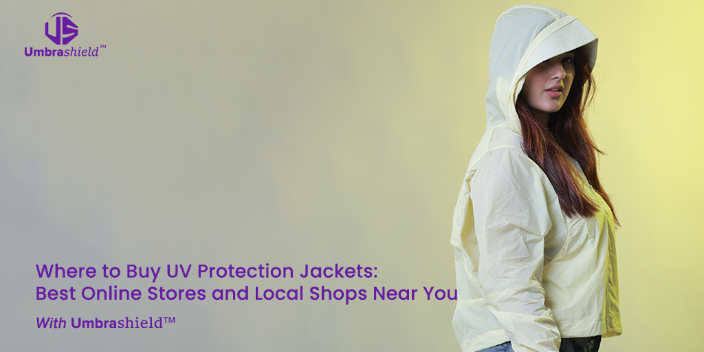 wordpress blog banner-Where to Buy UV Protection Jackets